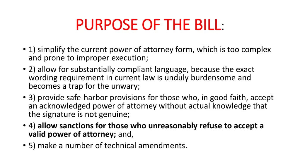 purpose of the bill purpose of the bill