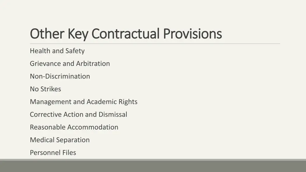 other key contractual provisions other