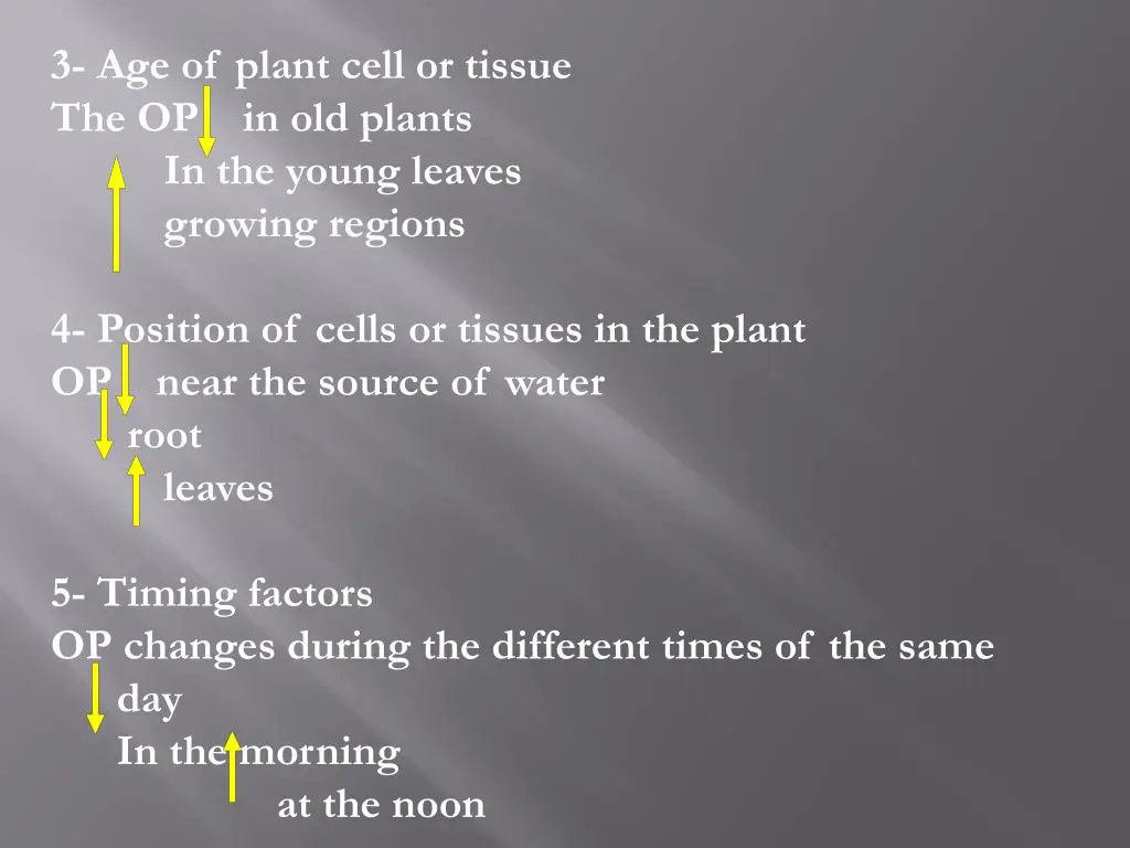 3 age of plant cell or tissue