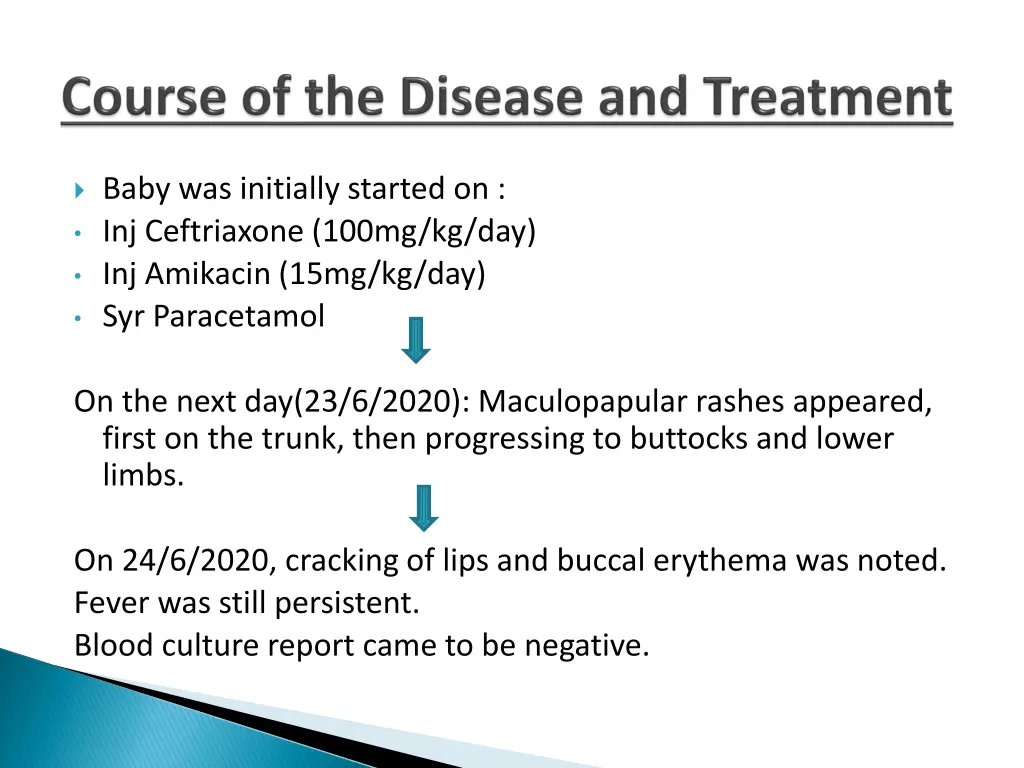 baby was initially started on inj ceftriaxone