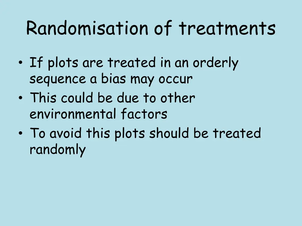 randomisation of treatments