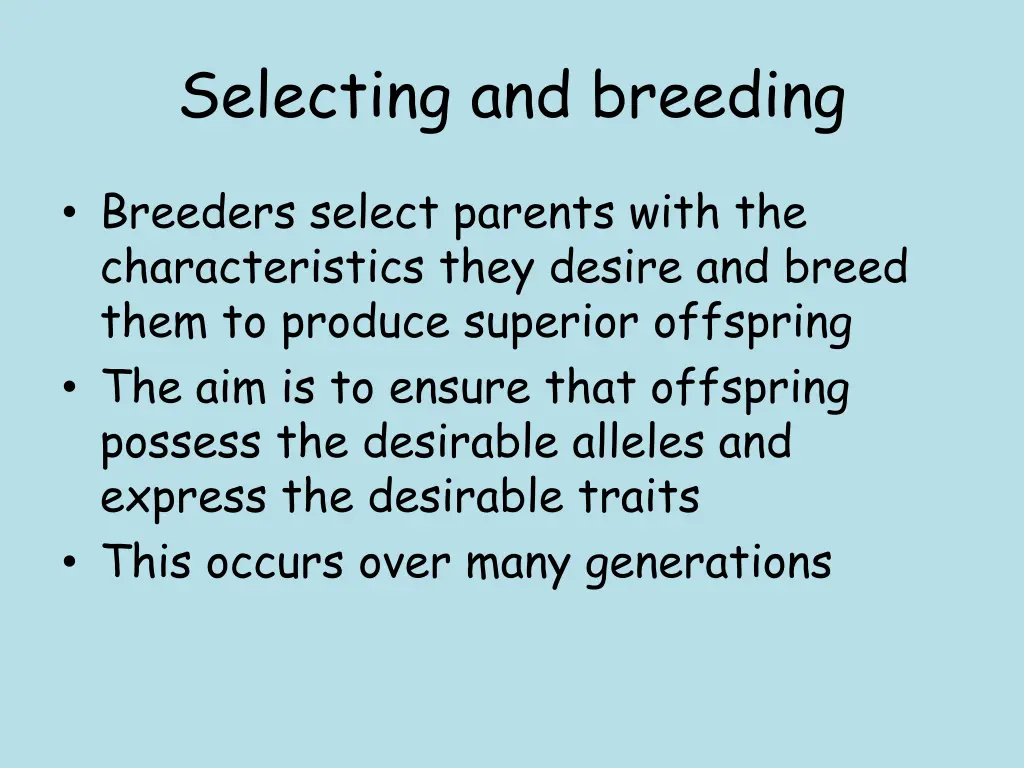 selecting and breeding