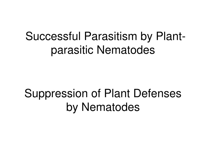 successful parasitism by plant parasitic nematodes