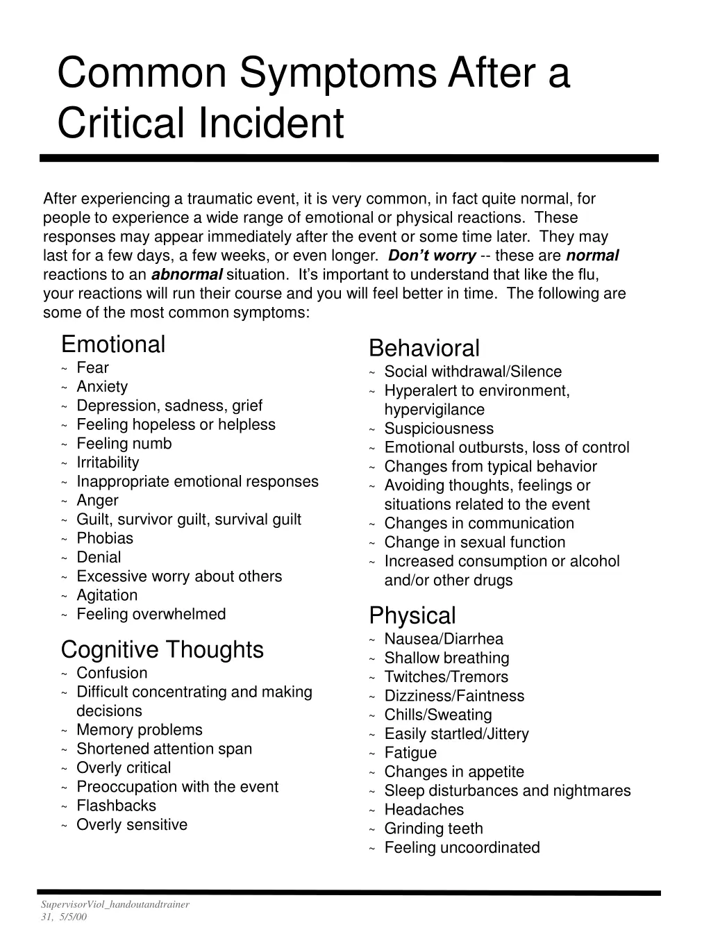 common symptoms after a critical incident