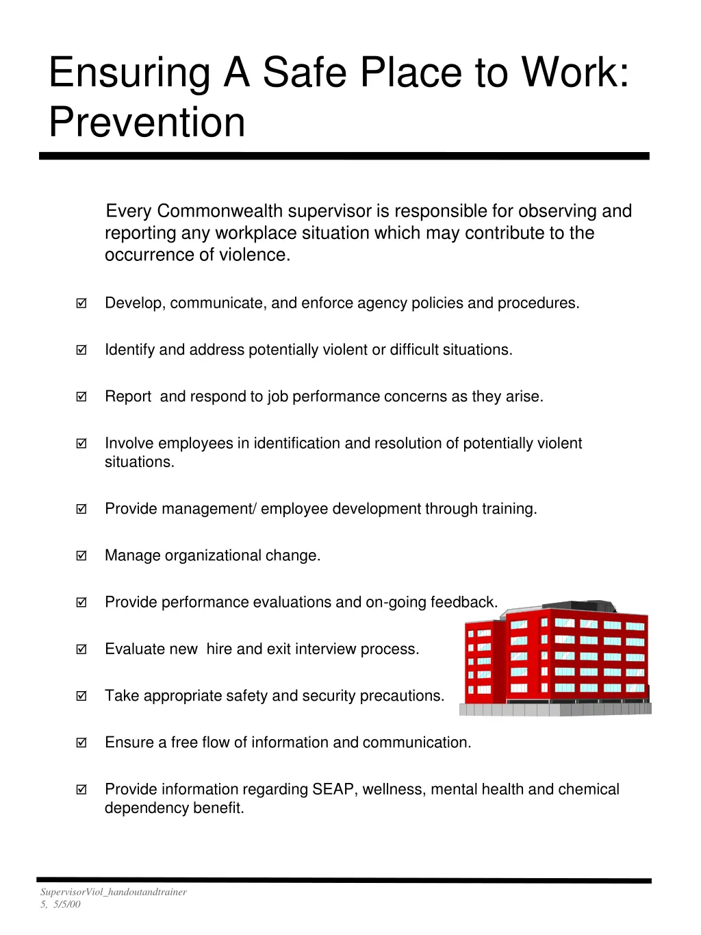 ensuring a safe place to work prevention