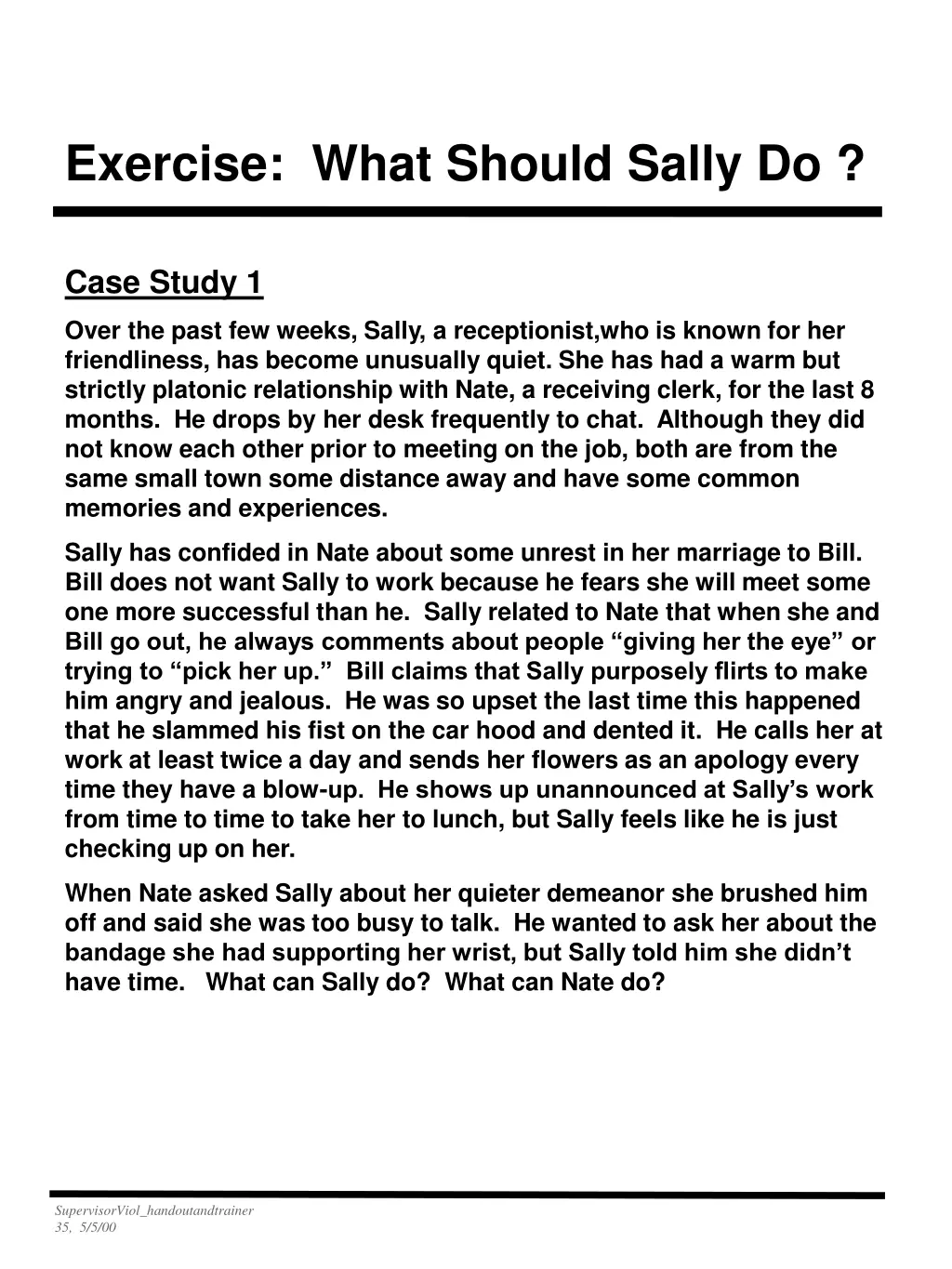 exercise what should sally do