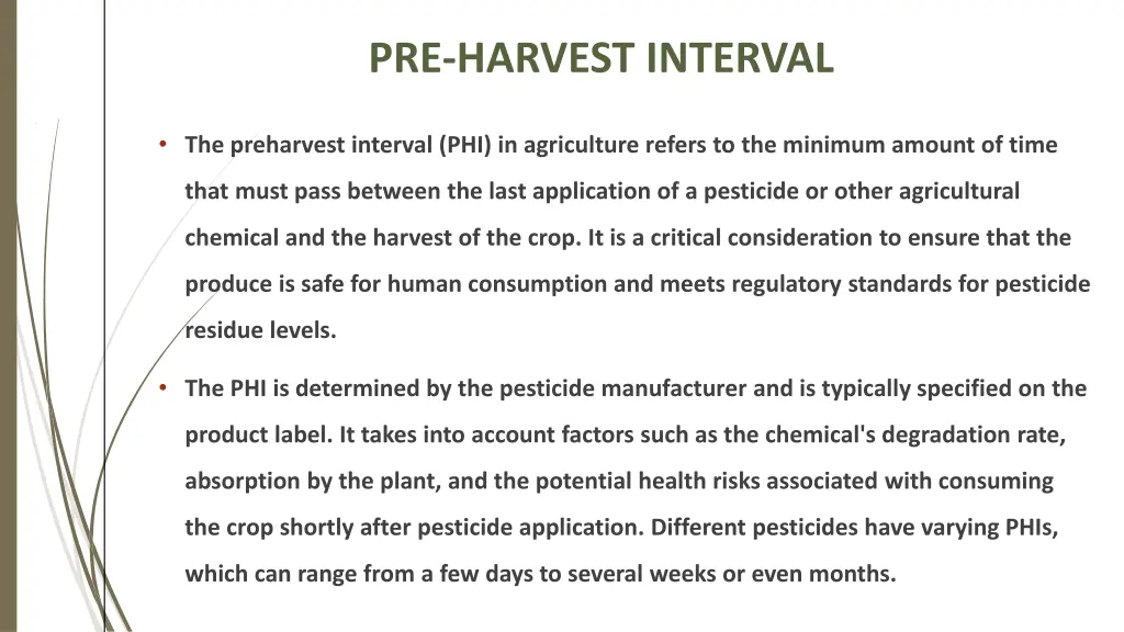 pre harvest interval