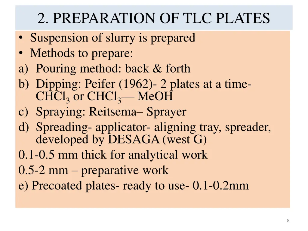 2 preparation of tlc plates suspension of slurry