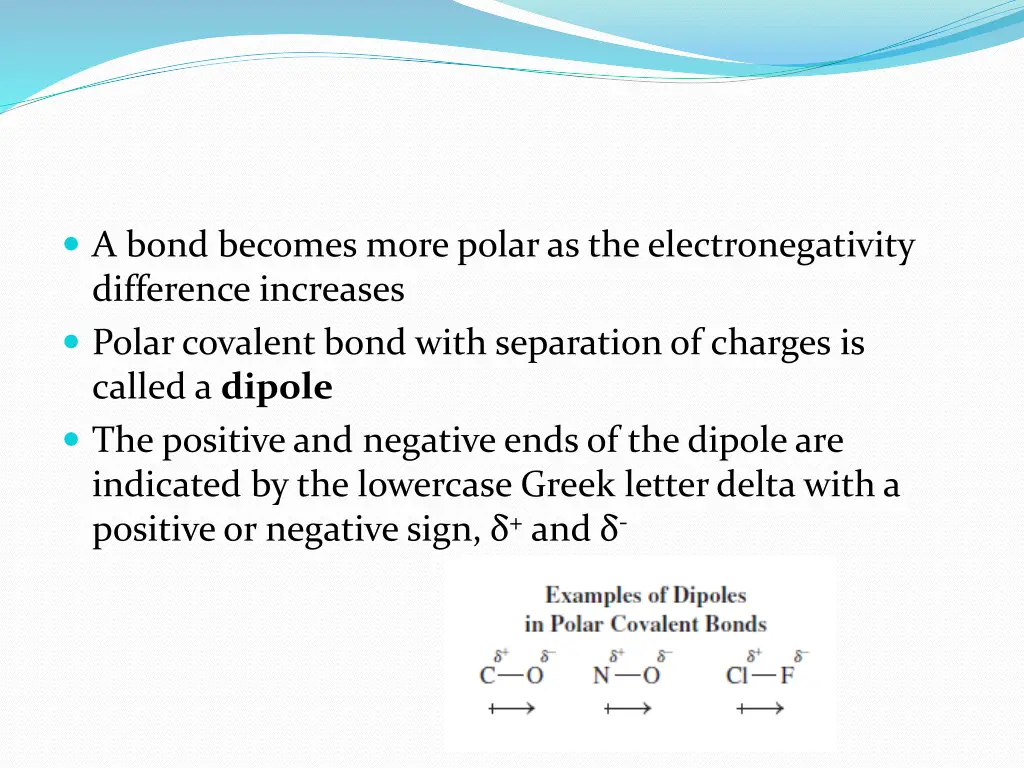 a bond becomes more polar