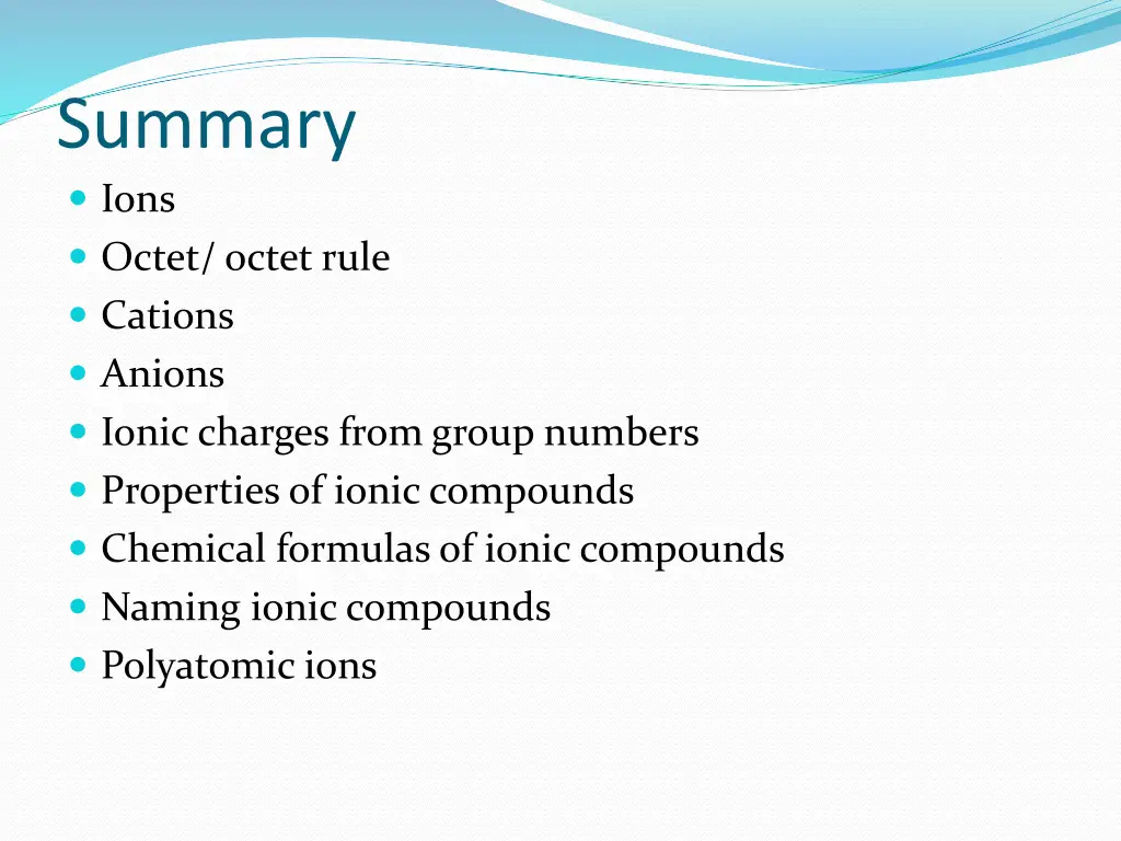 summary ions octet octet rule cations anions