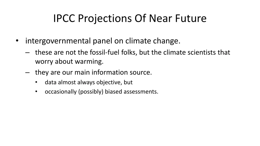 ipcc projections of near future