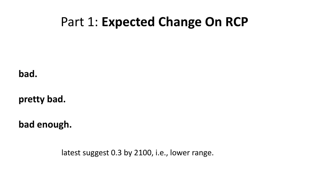 part 1 expected change on rcp