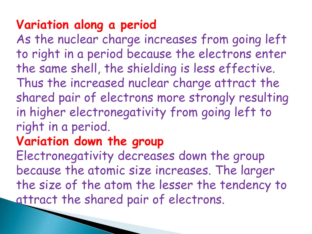 variation along a period as the nuclear charge