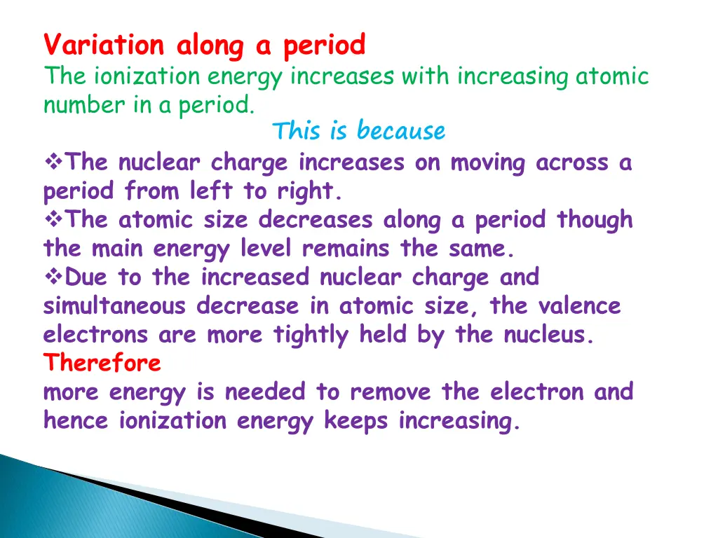 variation along a period the ionization energy