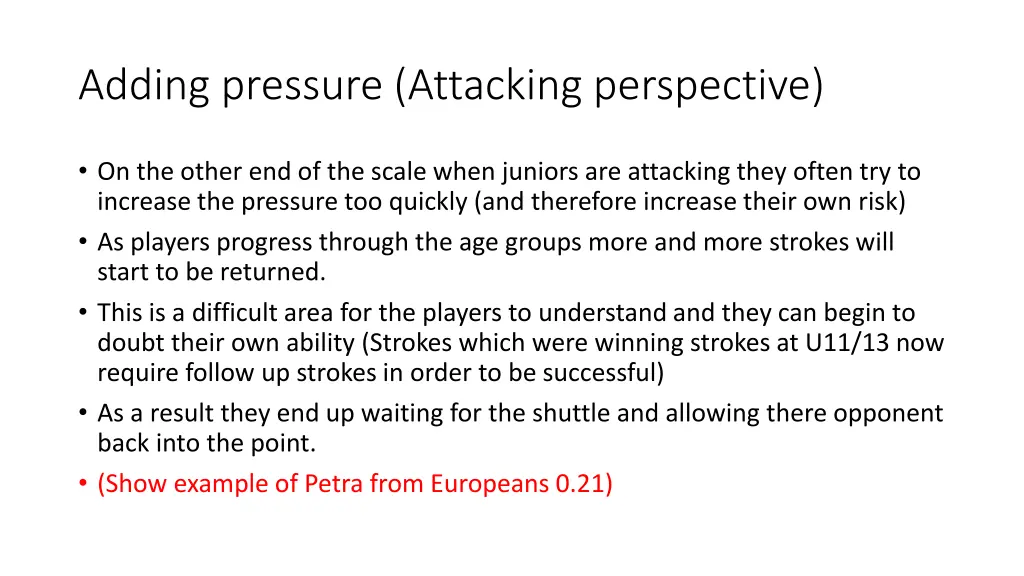 adding pressure attacking perspective