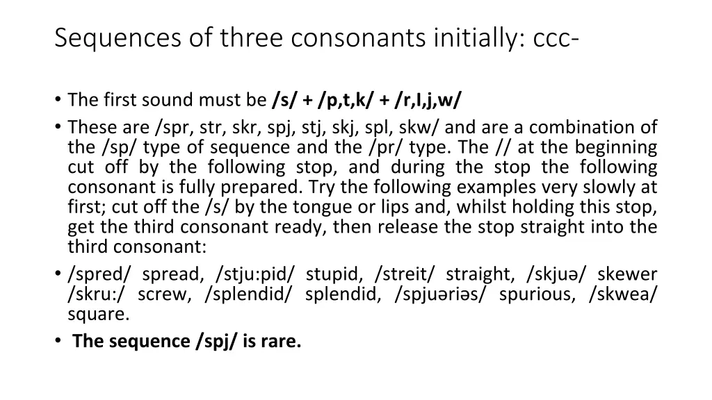 sequences of three consonants initially ccc