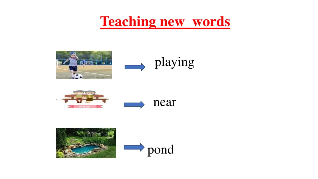 teaching new words