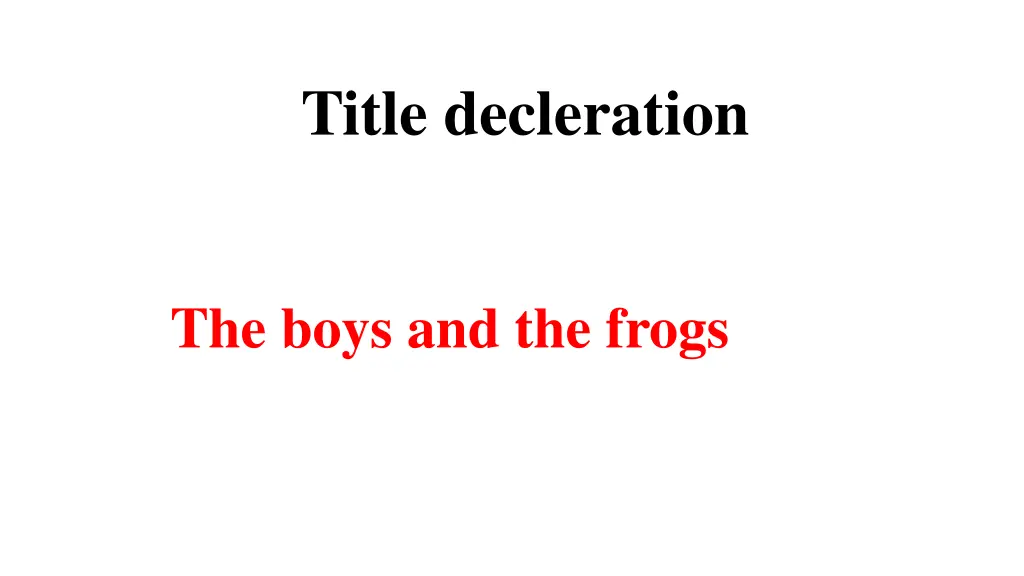 title decleration