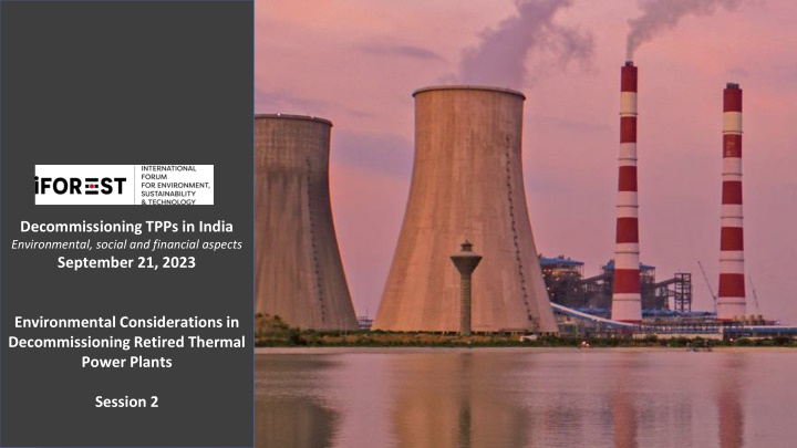 decommissioning tpps in india environmental