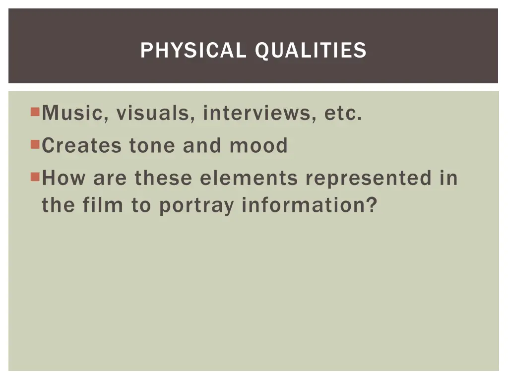 physical qualities