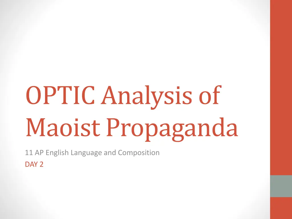 optic analysis of maoist propaganda 1