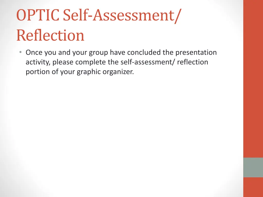 optic self assessment reflection once