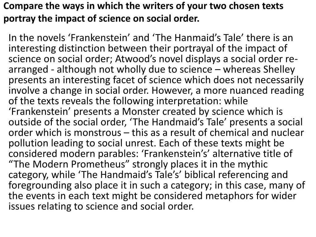 compare the ways in which the writers of your 3