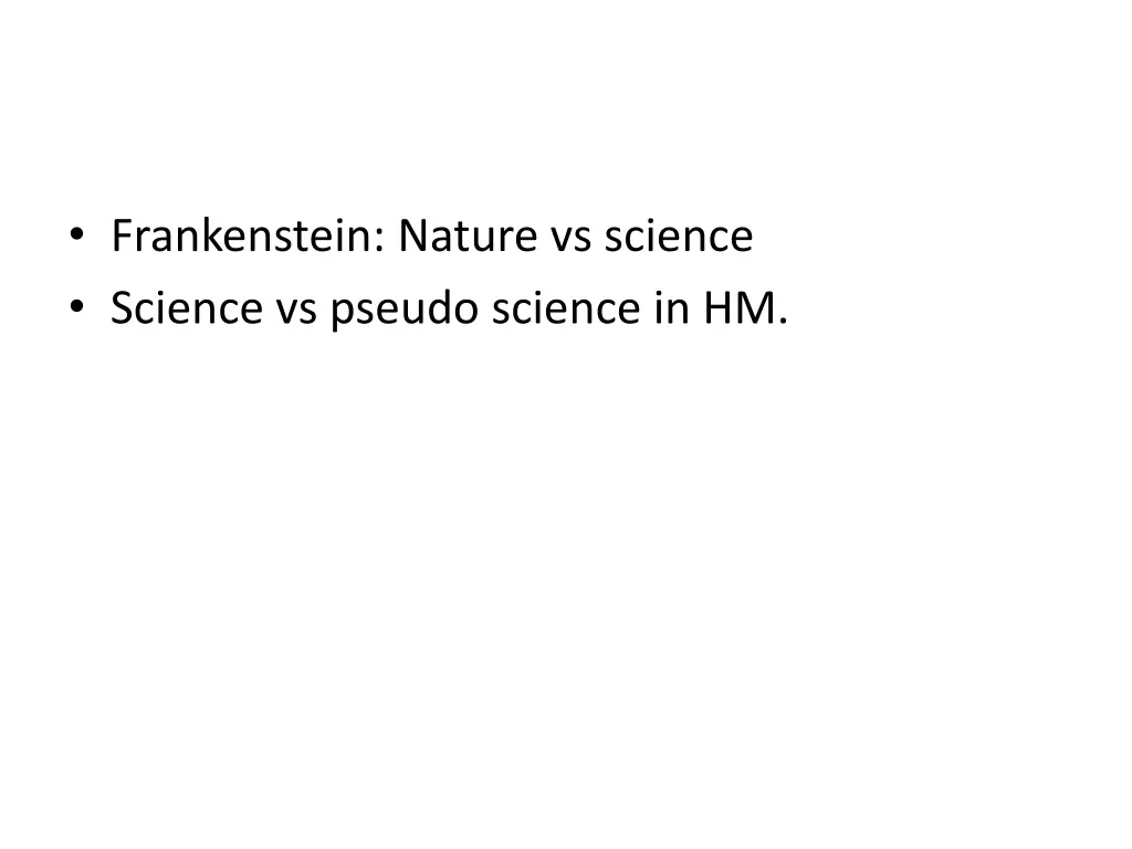 frankenstein nature vs science science vs pseudo