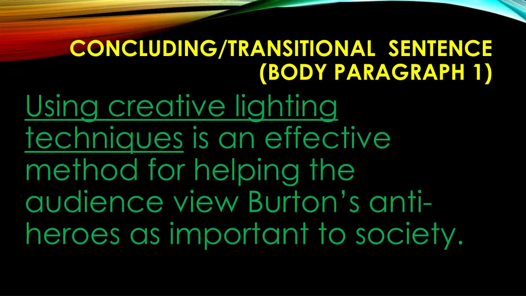 concluding transitional sentence body paragraph