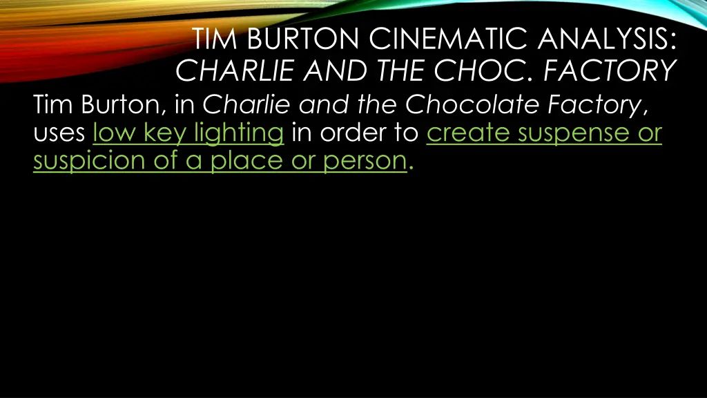 tim burton cinematic analysis charlie 4