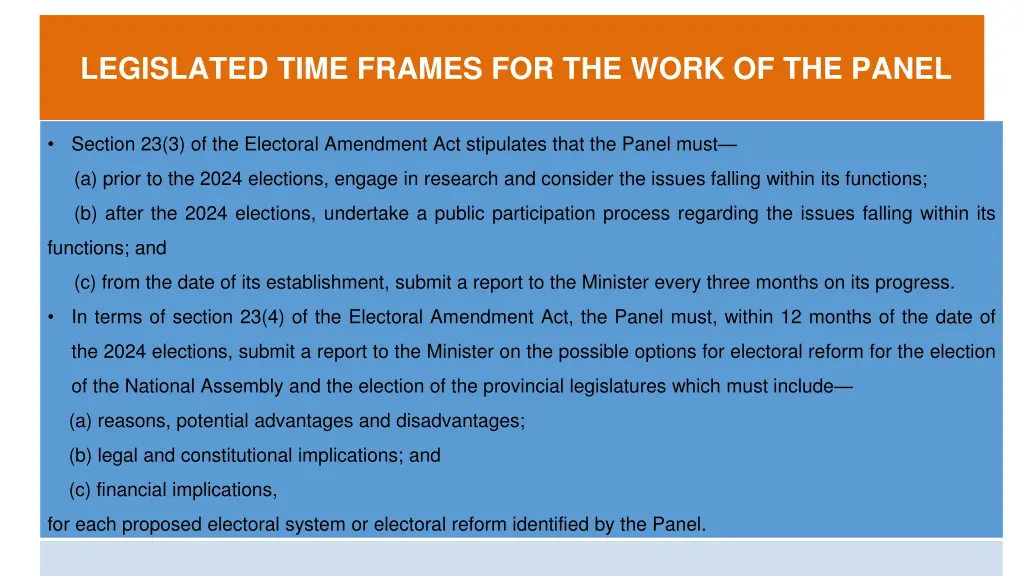 legislated time frames for the work of the panel