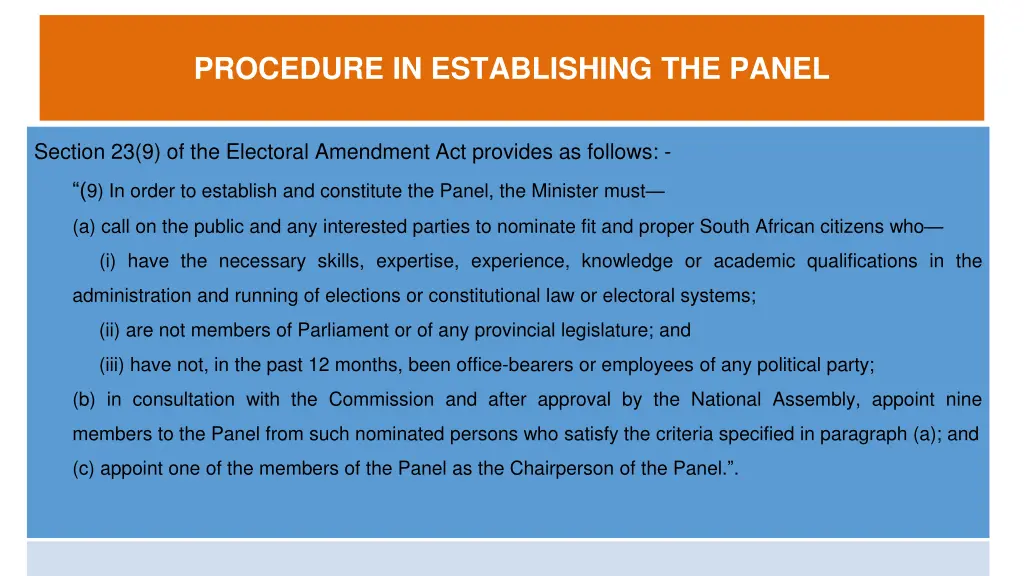 procedure in establishing the panel