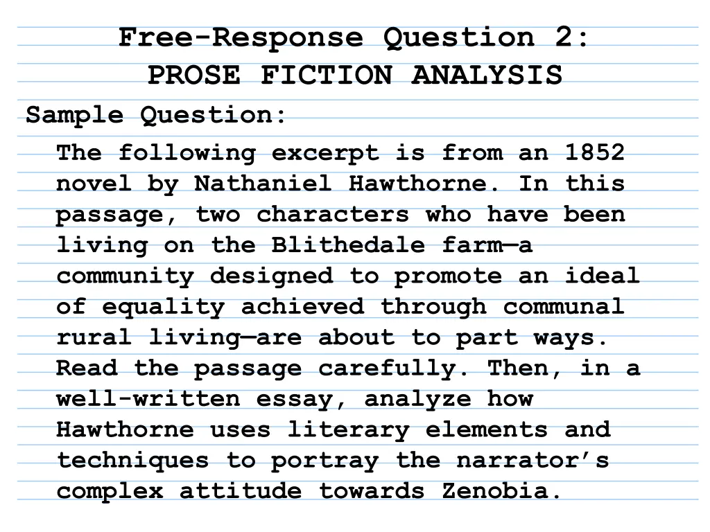 free response question 2 prose fiction analysis 1