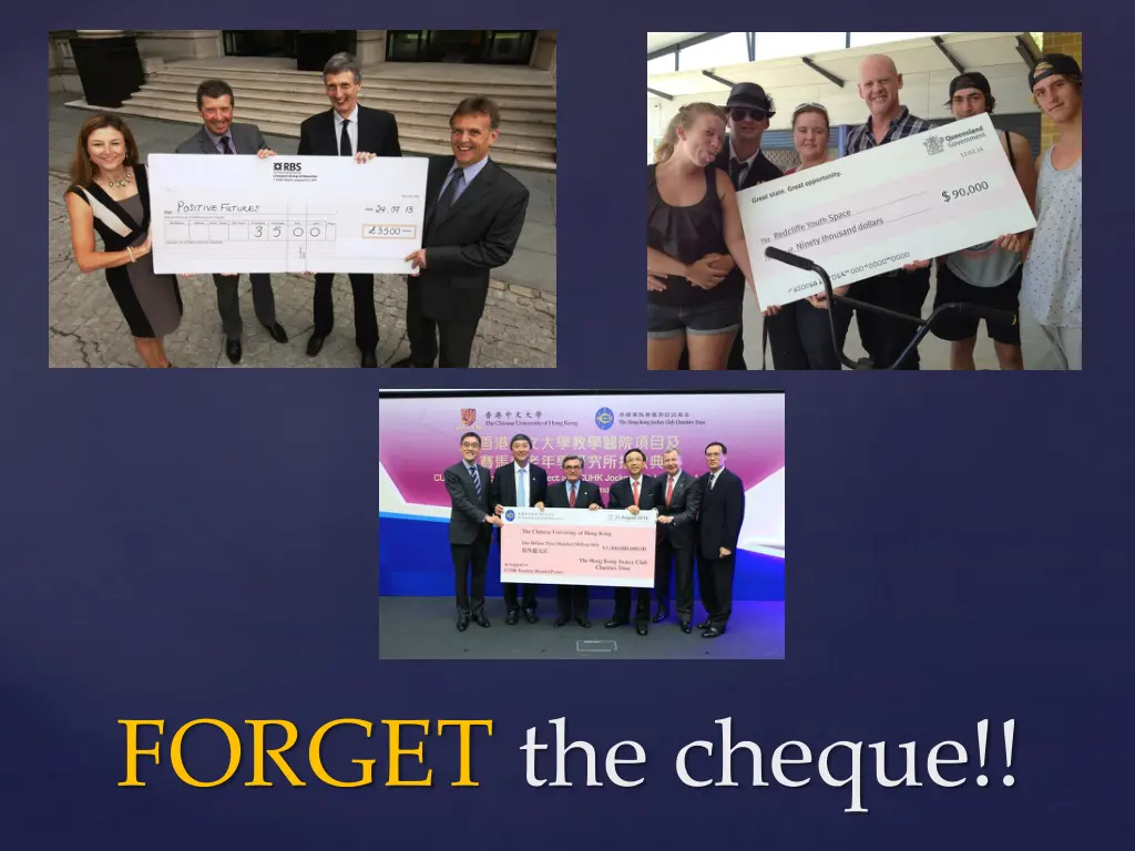 forget the cheque