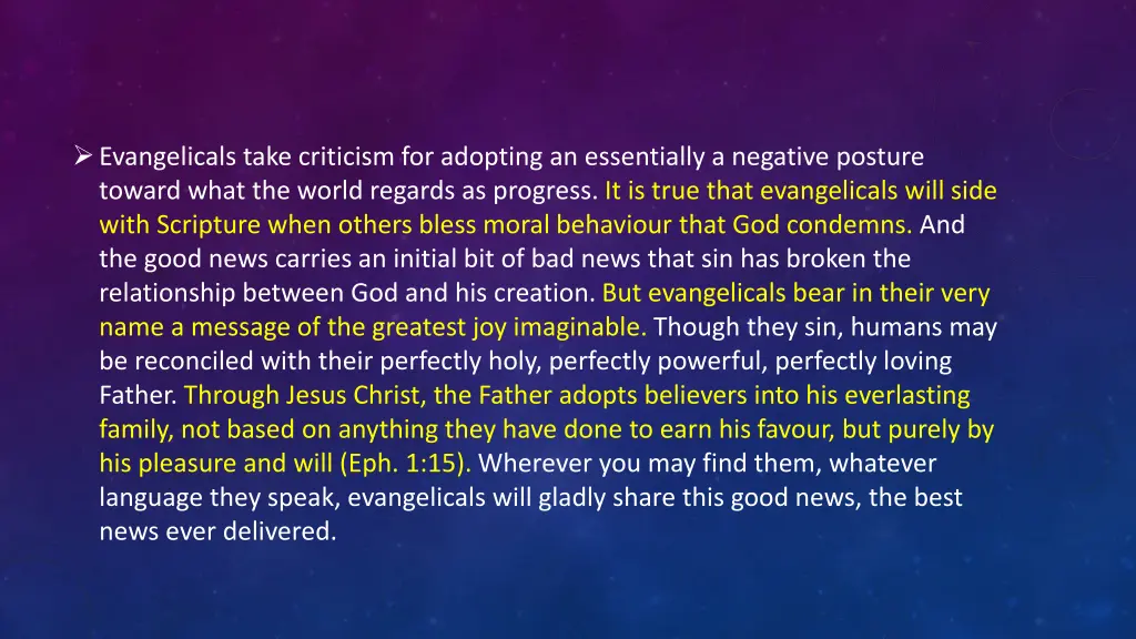 evangelicals take criticism for adopting