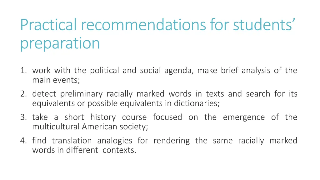 practical recommendations for students preparation