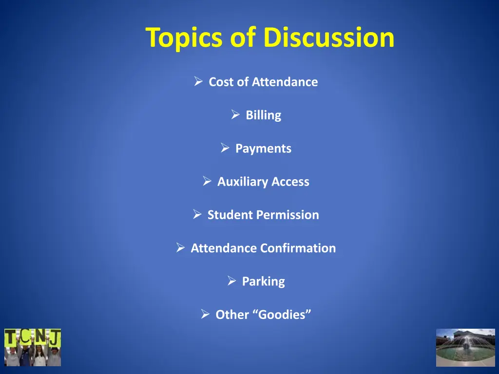 topics of discussion