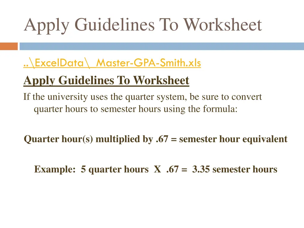 apply guidelines to worksheet 3