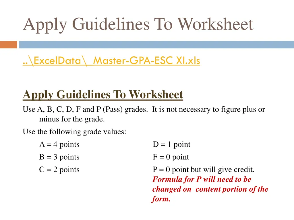 apply guidelines to worksheet