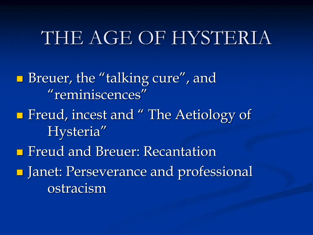 the age of hysteria