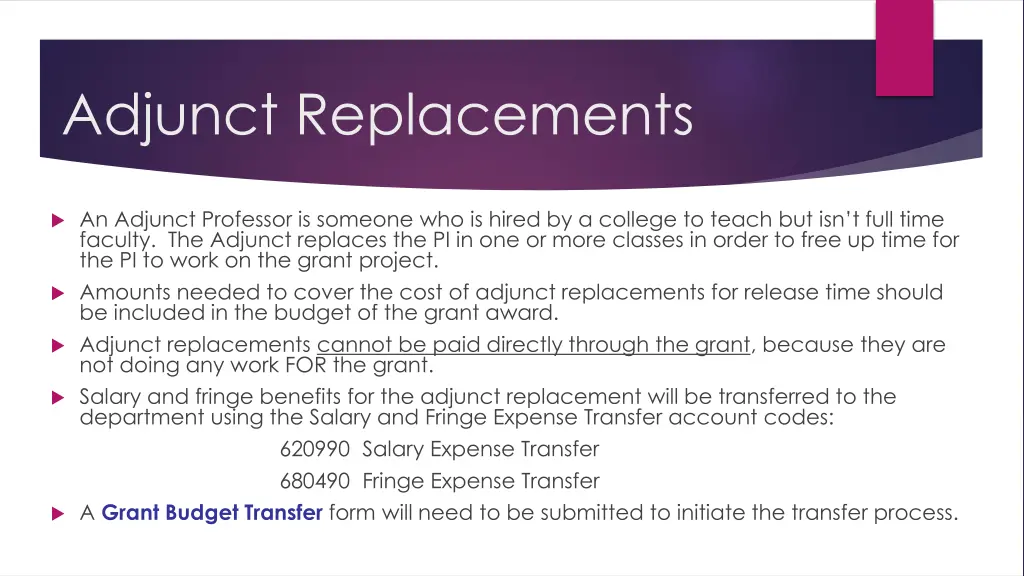 adjunct replacements