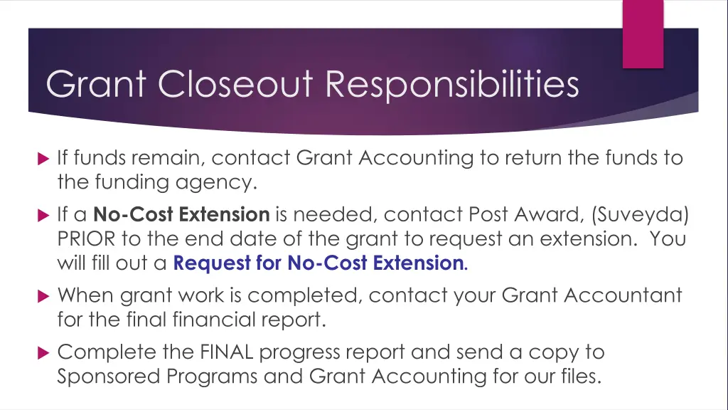 grant closeout responsibilities 1