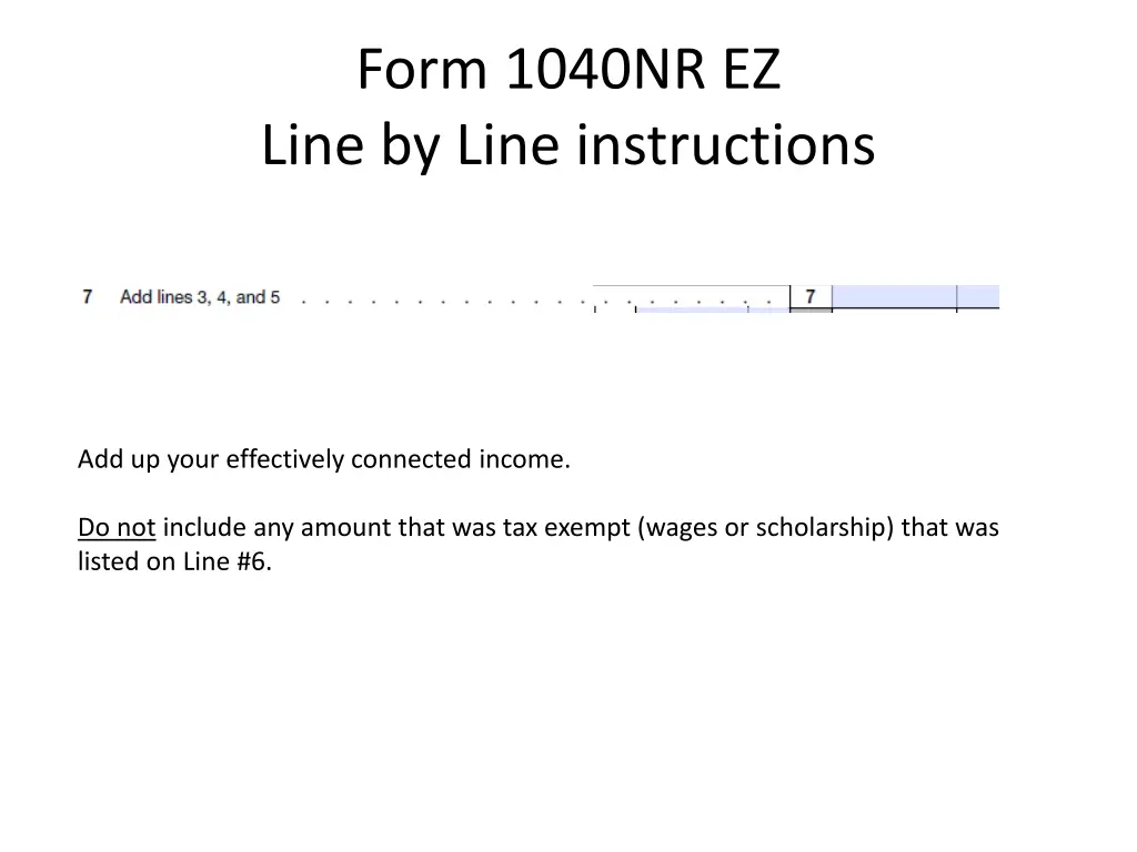 form 1040nr ez line by line instructions 10