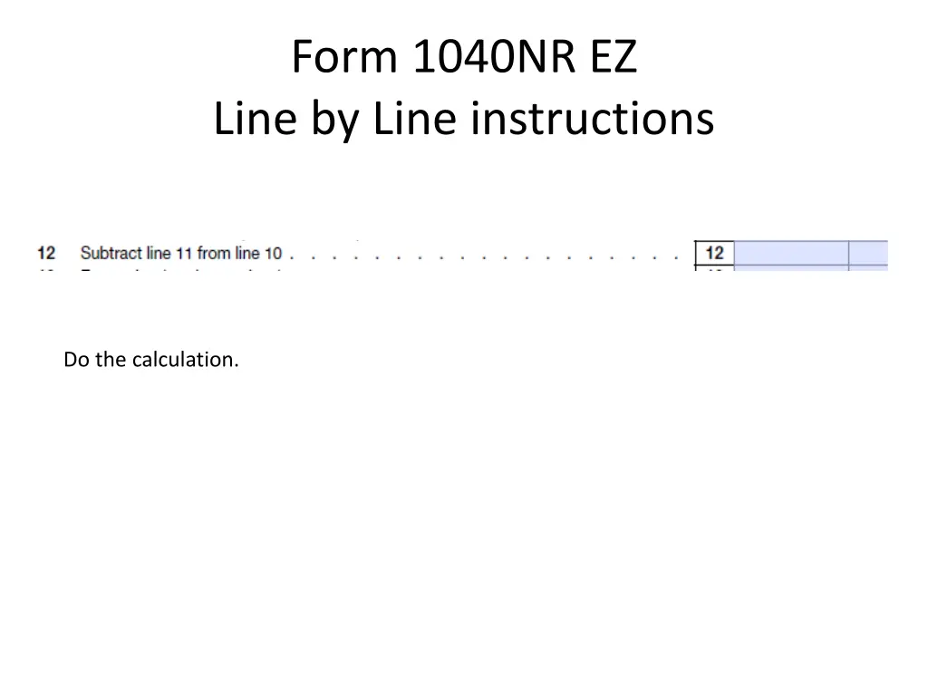 form 1040nr ez line by line instructions 15