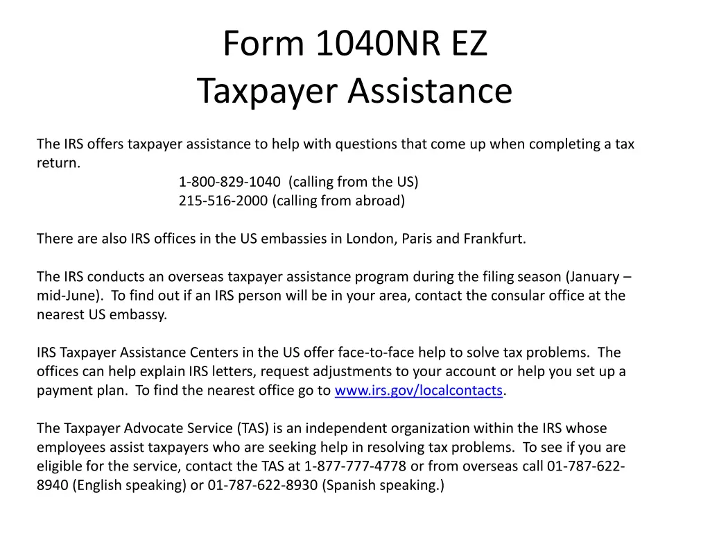 form 1040nr ez taxpayer assistance