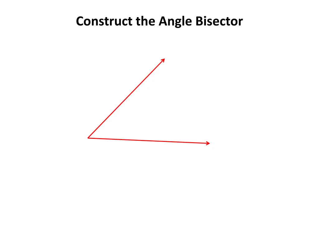 construct the angle bisector