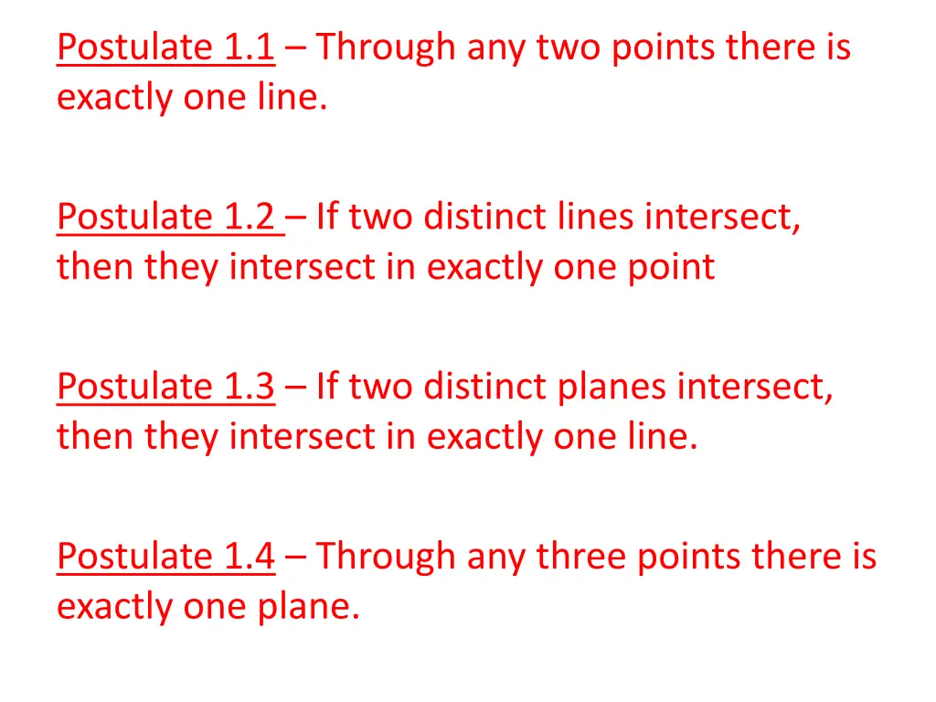 postulate 1 1 through any two points there