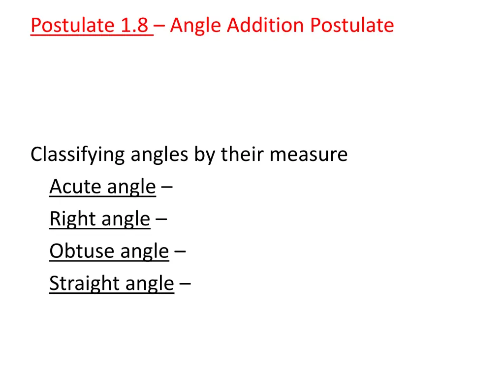 postulate 1 8 angle addition postulate