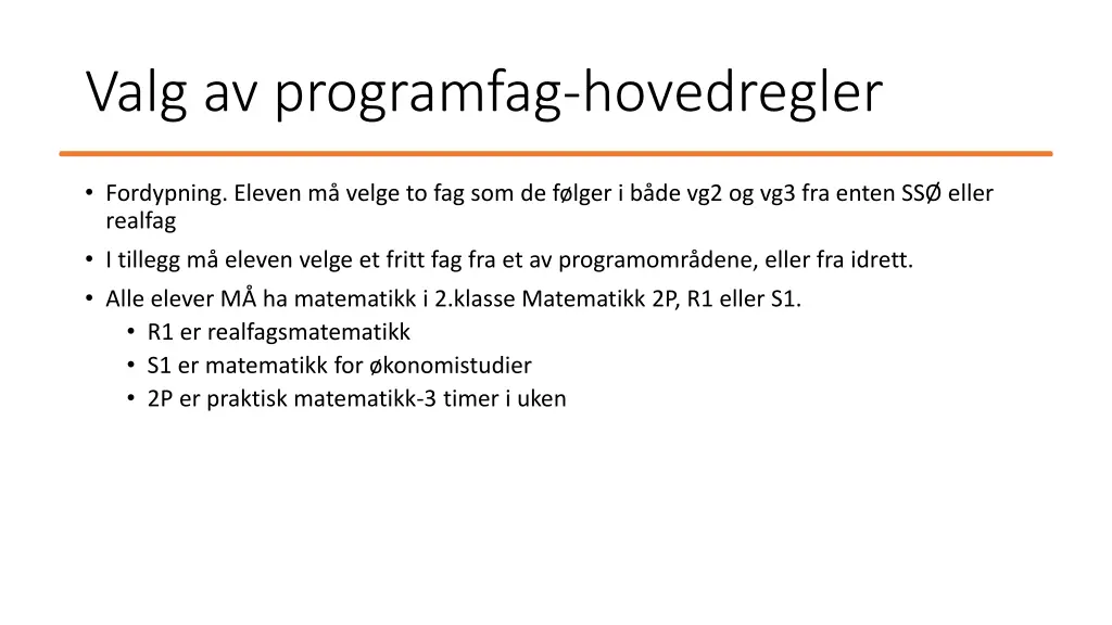 valg av programfag hovedregler