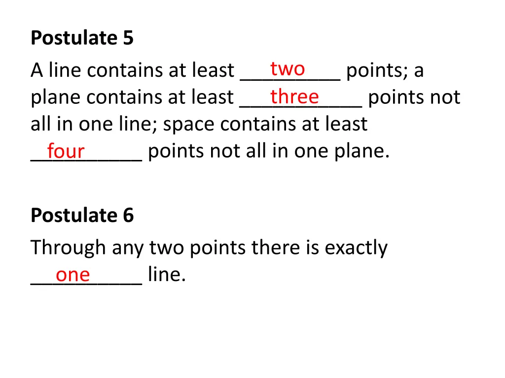 postulate 5 a line contains at least points